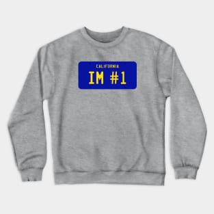 Im No. 1 Crewneck Sweatshirt